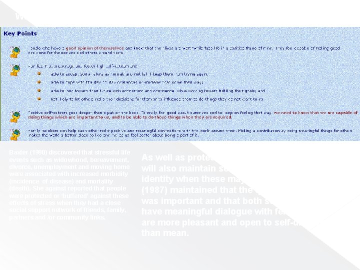 What do the experts say about self concept? Baxter (1990) discovered that stressful life