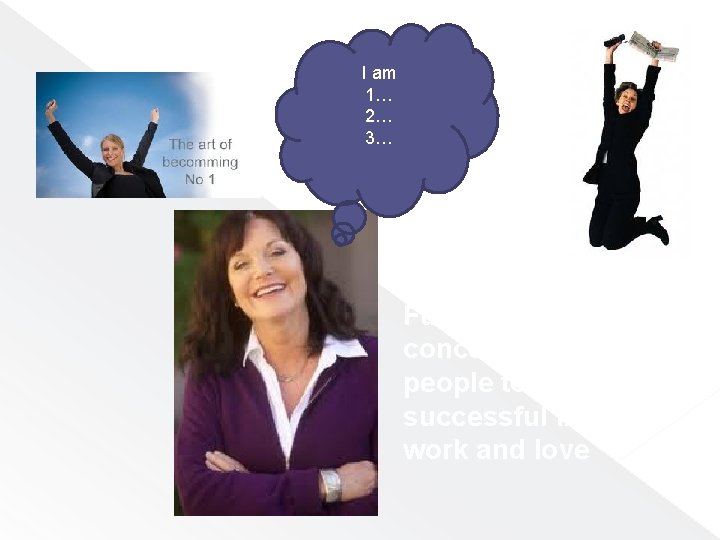 I am 1… 2… 3… Full adult sellconcept helps people to be successful in