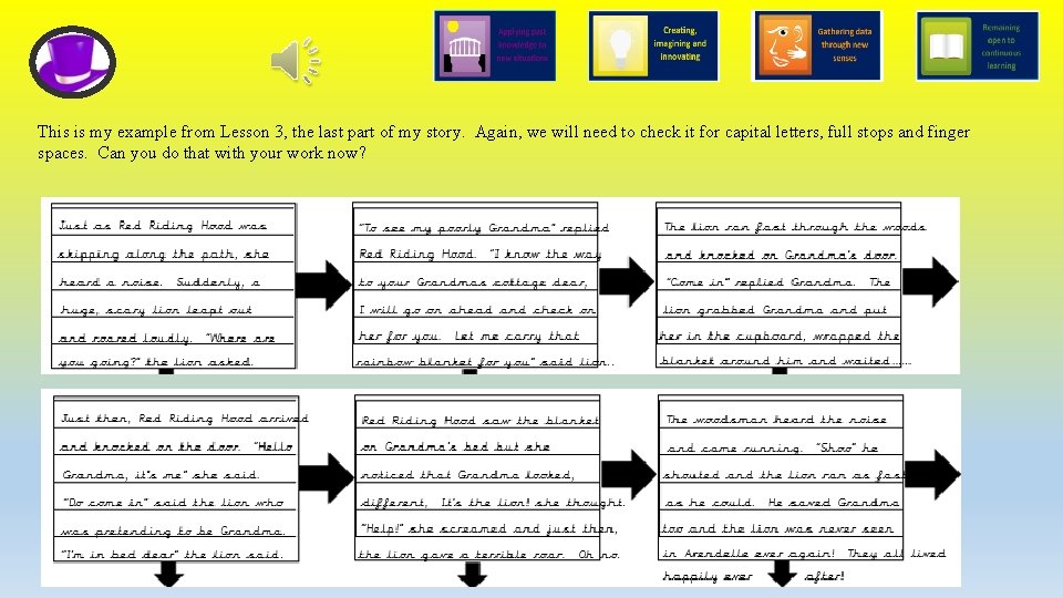 This is my example from Lesson 3, the last part of my story. Again,