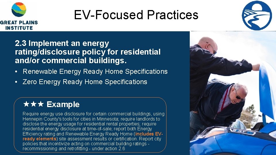 EV-Focused Practices 2. 3 Implement an energy rating/disclosure policy for residential and/or commercial buildings.