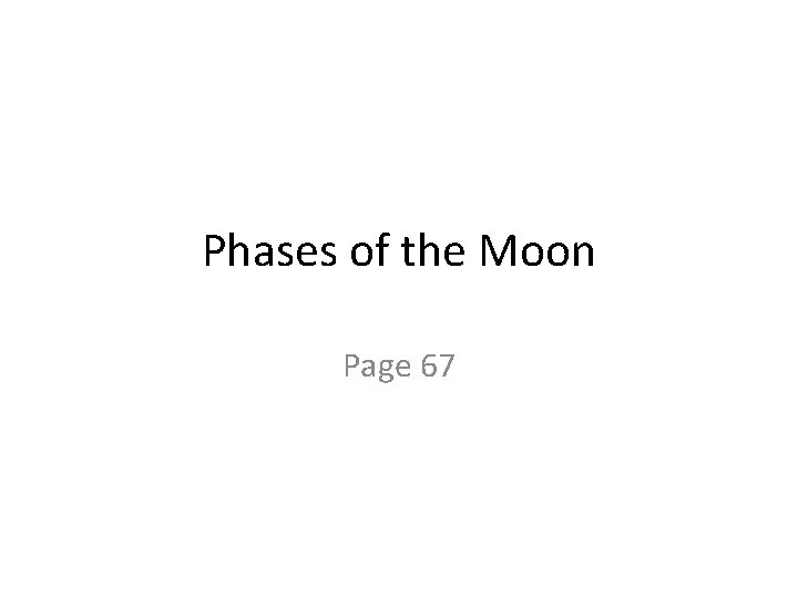 Phases of the Moon Page 67 