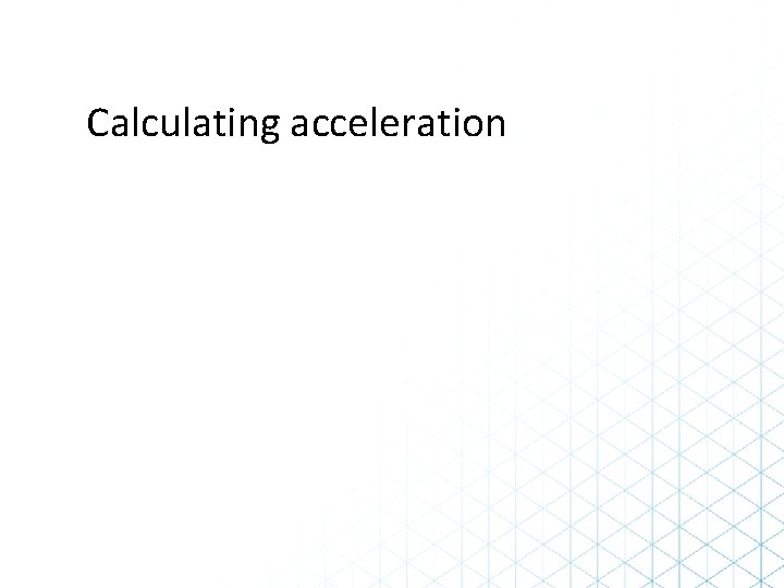 Calculating acceleration 