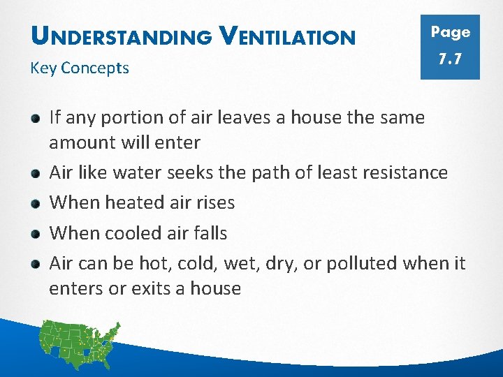 UNDERSTANDING VENTILATION Key Concepts Page 7. 7 If any portion of air leaves a