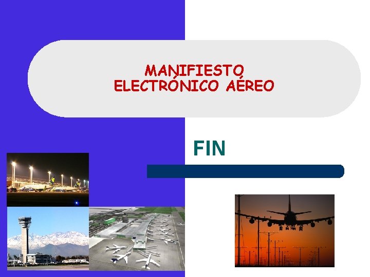 MANIFIESTO ELECTRÓNICO AÉREO FIN 