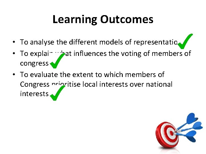 Learning Outcomes • To analyse the different models of representation • To explain what