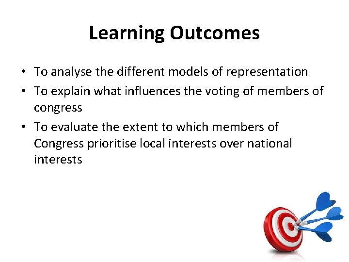 Learning Outcomes • To analyse the different models of representation • To explain what