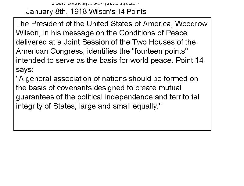 What is the most significant piece of the 14 points according to Wilson? January