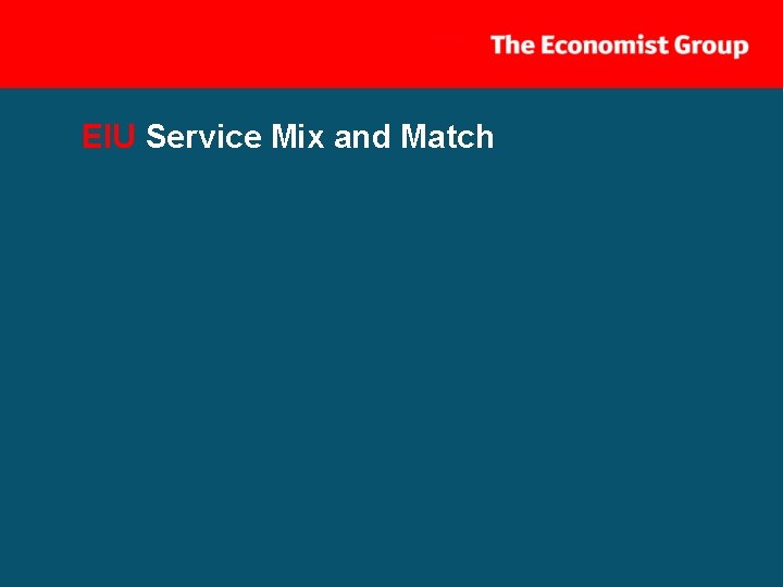 EIU Service Mix and Match 