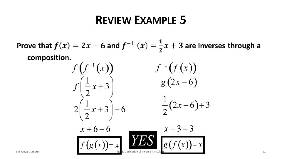 REVIEW EXAMPLE 5 3/5/2021 7: 33 AM § 5. 3: Derivative of Inverse Functions
