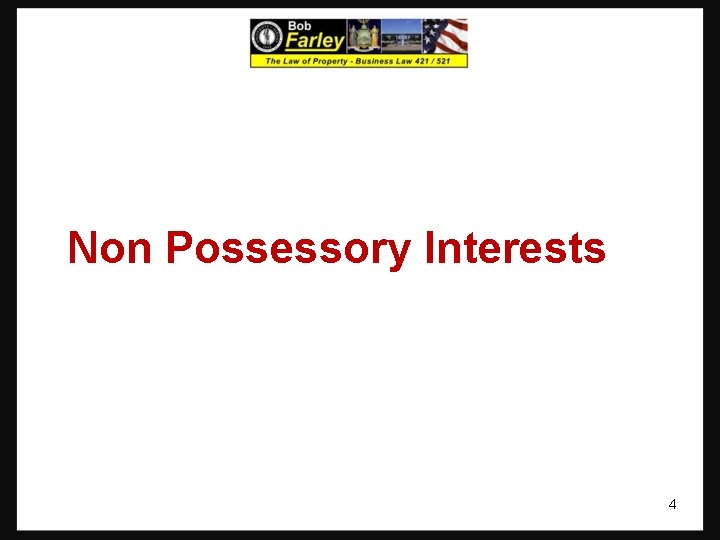 Non Possessory Interests 4 