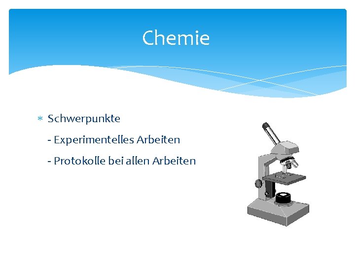 Chemie Schwerpunkte - Experimentelles Arbeiten - Protokolle bei allen Arbeiten 