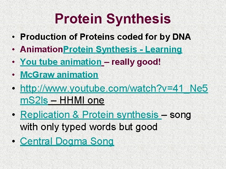 Protein Synthesis • • Production of Proteins coded for by DNA Animation. Protein Synthesis Protein Synthesis • • Production of Proteins coded for by DNA Animation. Protein Synthesis