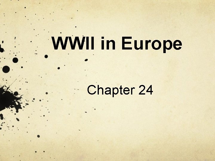 WWII in Europe Chapter 24 