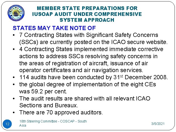 MEMBER STATE PREPARATIONS FOR IUSOAP AUDIT UNDER COMPREHENSIVE SYSTEM APPROACH STATES MAY TAKE NOTE MEMBER STATE PREPARATIONS FOR IUSOAP AUDIT UNDER COMPREHENSIVE SYSTEM APPROACH STATES MAY TAKE NOTE