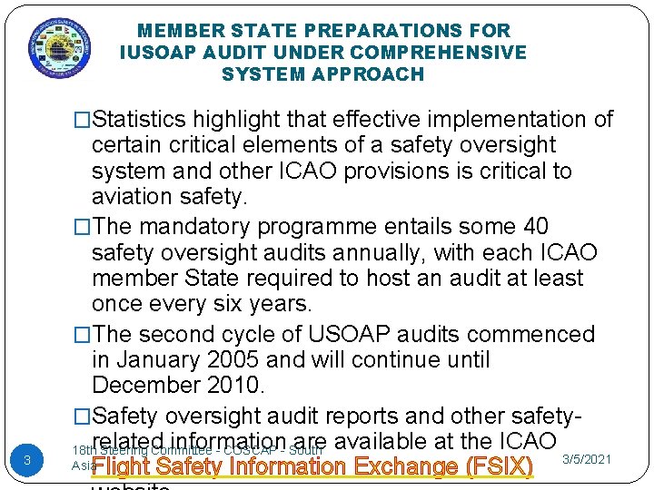 MEMBER STATE PREPARATIONS FOR IUSOAP AUDIT UNDER COMPREHENSIVE SYSTEM APPROACH �Statistics highlight that effective MEMBER STATE PREPARATIONS FOR IUSOAP AUDIT UNDER COMPREHENSIVE SYSTEM APPROACH �Statistics highlight that effective