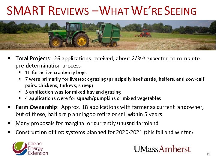 SMART REVIEWS – WHAT WE’RE SEEING § Total Projects: 26 applications received, about 2/3 SMART REVIEWS – WHAT WE’RE SEEING § Total Projects: 26 applications received, about 2/3