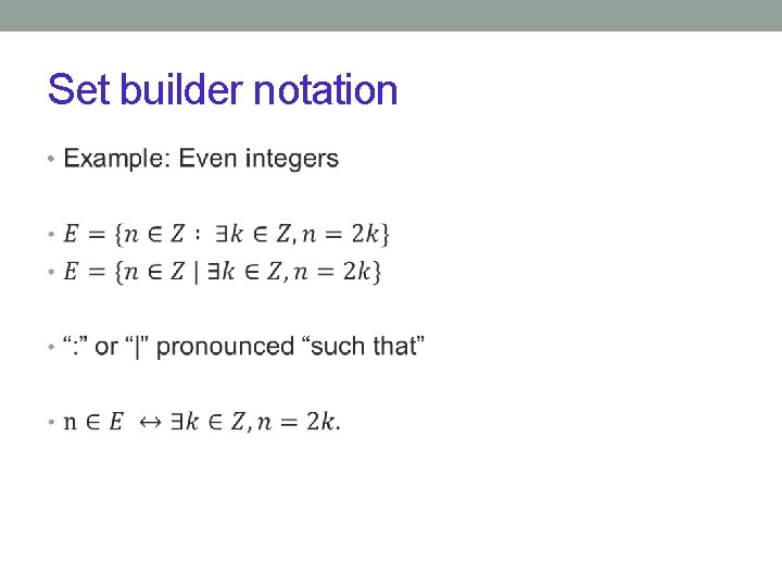 Set builder notation • 