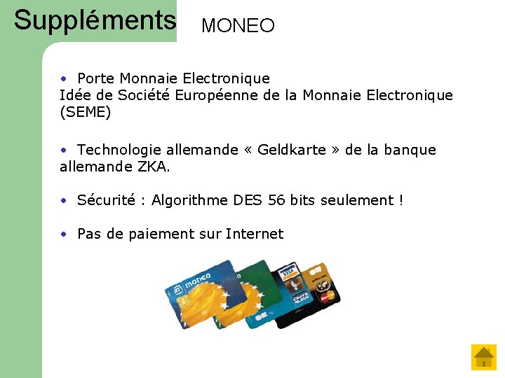 Suppléments MONEO • Porte Monnaie Electronique Idée de Société Européenne de la Monnaie Electronique