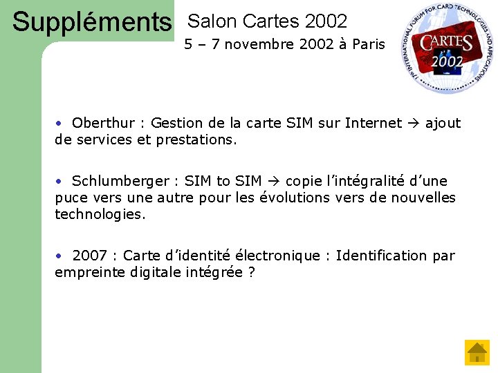 Suppléments Salon Cartes 2002 5 – 7 novembre 2002 à Paris • Oberthur :