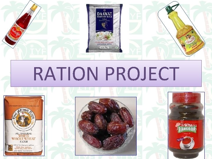 RATION PROJECT 19 