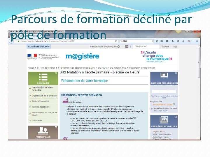 Parcours de formation décliné par pôle de formation Parcours de formation décliné par pôle de formation