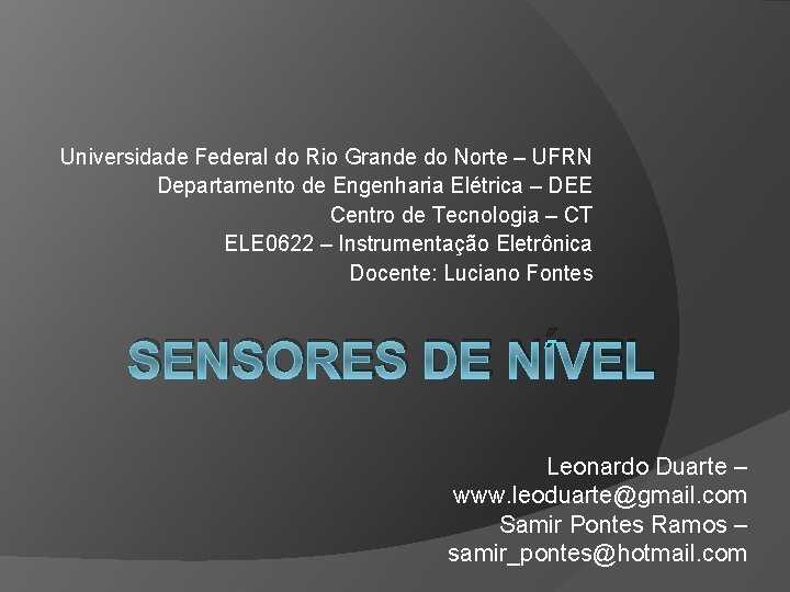 Universidade Federal do Rio Grande do Norte – UFRN Departamento de Engenharia Elétrica –