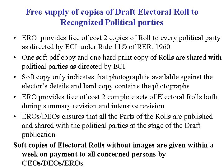 Free supply of copies of Draft Electoral Roll to Recognized Political parties • ERO