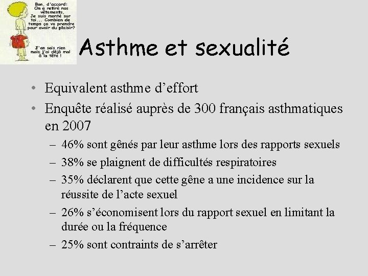 Asthme et sexualité • Equivalent asthme d’effort • Enquête réalisé auprès de 300 français