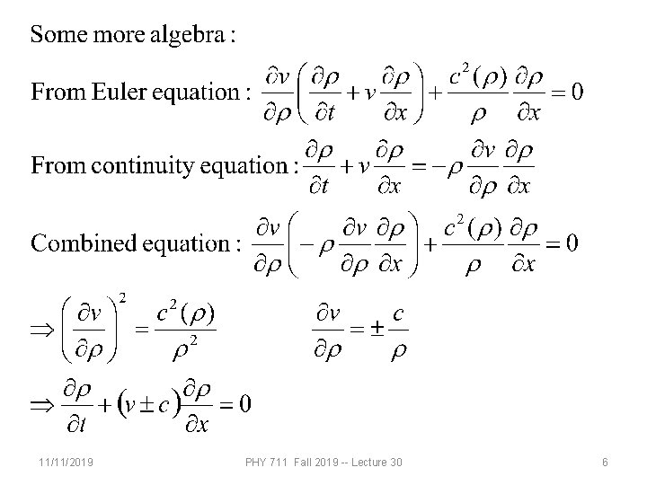 11/11/2019 PHY 711 Fall 2019 -- Lecture 30 6 