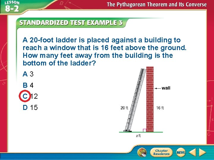 A 20 -foot ladder is placed against a building to reach a window that