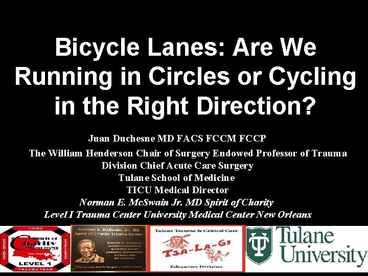 Bicycle Lanes: Are We Running in Circles or Cycling in the Right Direction? Juan