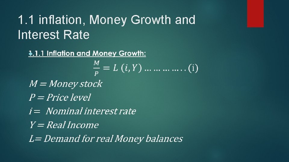 1. 1 inflation, Money Growth and Interest Rate 