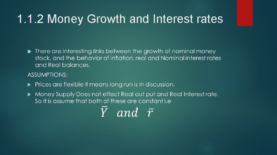 1. 1. 2 Money Growth and Interest rates 