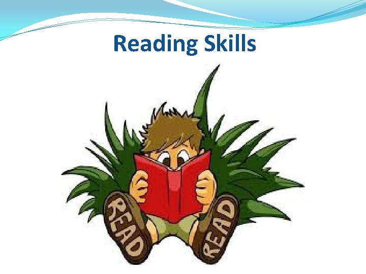 Reading Skills 