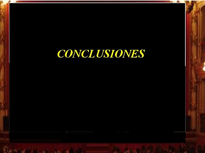 CONCLUSIONES CONCLUSIONES
