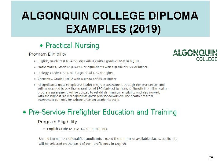 ALGONQUIN COLLEGE DIPLOMA EXAMPLES (2019) • Practical Nursing • Pre-Service Firefighter Education and Training