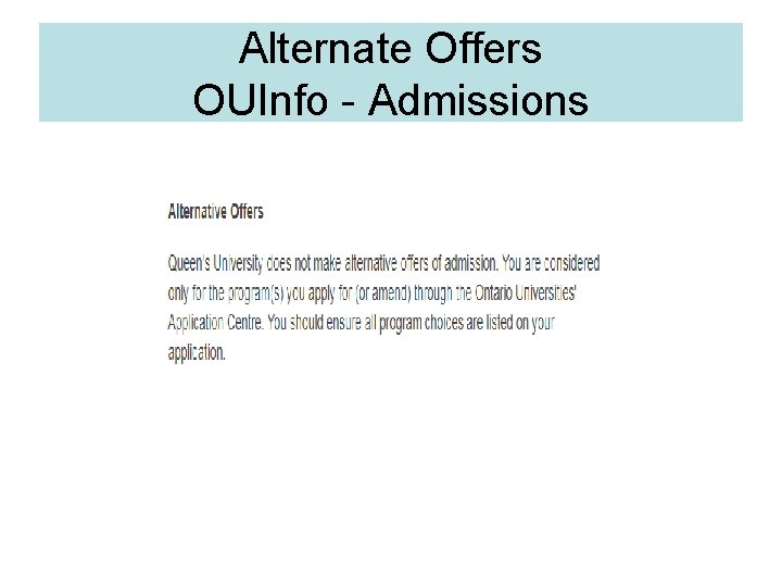 Alternate Offers OUInfo - Admissions 