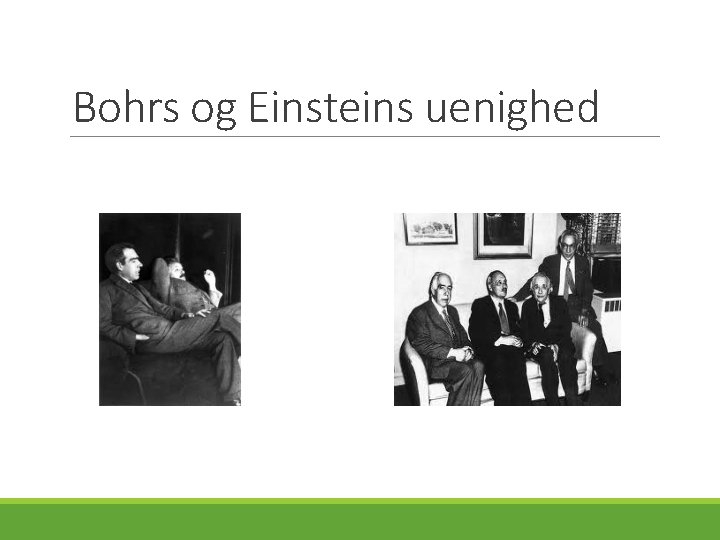 Bohrs og Einsteins uenighed 