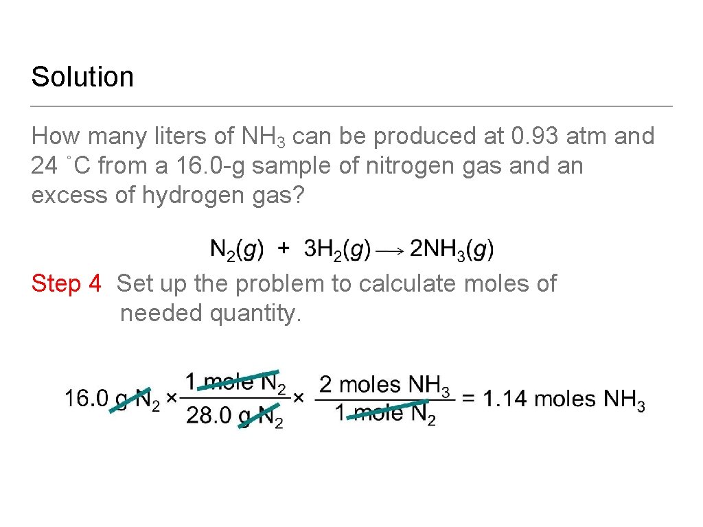 Solution How many liters of NH 3 can be produced at 0. 93 atm