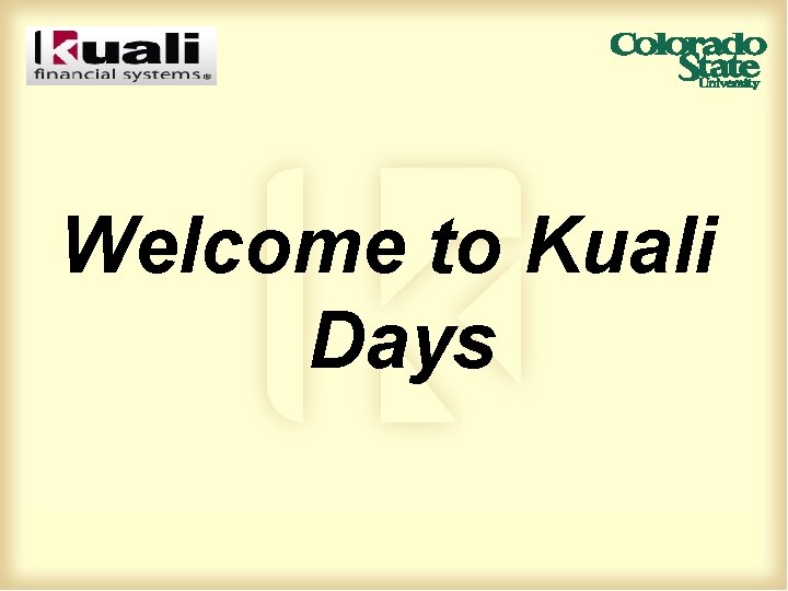 Welcome to Kuali Days 