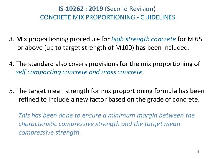 IS-10262 : 2019 (Second Revision) CONCRETE MIX PROPORTIONING - GUIDELINES 3. Mix proportioning procedure