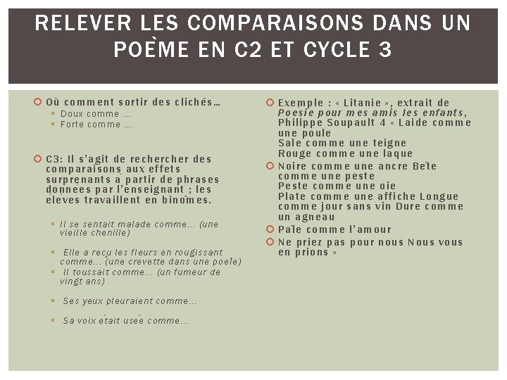 RELEVER LES COMPARAISONS DANS UN POE M E EN C 2 ET CYCLE 3