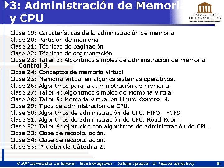 3: Administración de Memoria y CPU Clase 19: Características de la administración de memoria