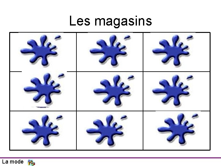 Les magasins La mode 