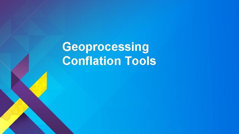 Geoprocessing Conflation Tools 