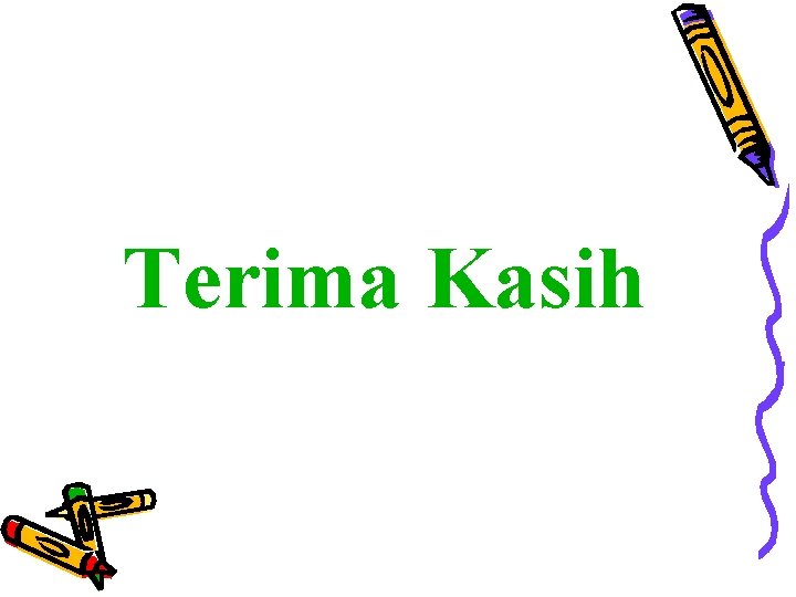 Terima Kasih 