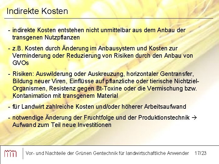 Vor Und Nachteile Von Gentechnik Vor und Nachteile der Grnen Gentechnik fr landwirtschaftliche