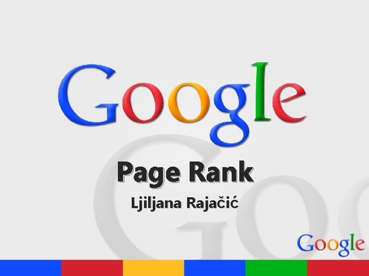 Page Rank Ljiljana Rajačić 