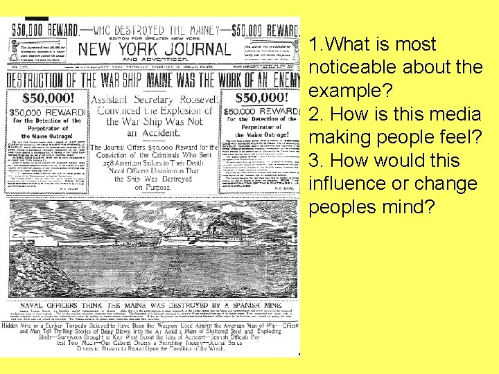 1. What is most noticeable about the example? 2. How is this media making