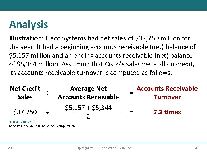 Analysis Illustration: Cisco Systems had net sales of $37, 750 million for the year.